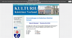 Desktop Screenshot of kulturhaus-kuestriner-vorland.de